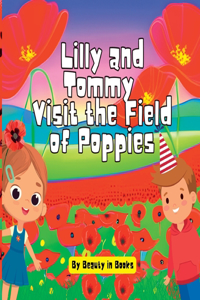 Lilly and Tommy Visit the Field of Poppies