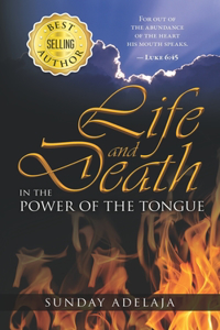 Life and death in the power of the tongue