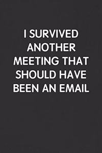 I Survived Another Meeting That Should Have Been an Email