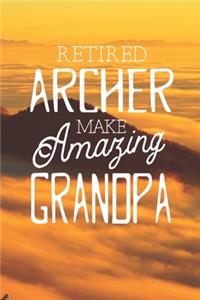 Retired Archer Make Amazing Grandpa