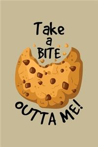 Take A Bite Outta Me!