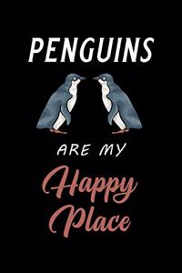 Penguins Are My Happy Place