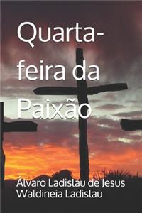 Quarta-feira da Paixão