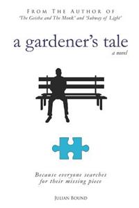 Gardener's Tale