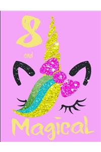 Eight and Magical