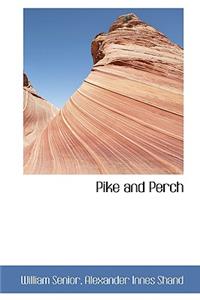 Pike and Perch