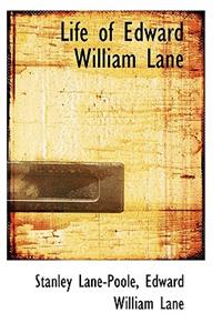 Life of Edward William Lane