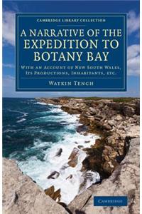 A Narrative of the Expedition to Botany Bay