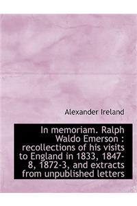 In Memoriam. Ralph Waldo Emerson