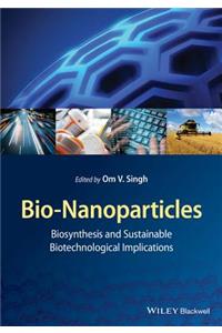 Bio-Nanoparticles