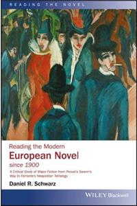 Reading the Modern European Novel Since 1900