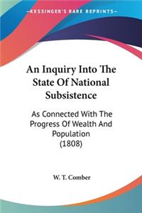 Inquiry Into The State Of National Subsistence