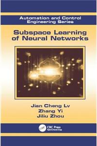 Subspace Learning of Neural Networks