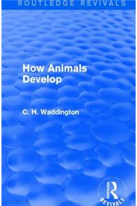 How Animals Develop