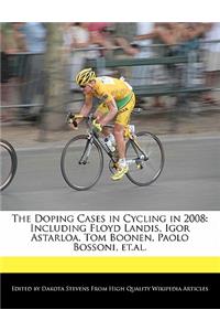 The Doping Cases in Cycling in 2008