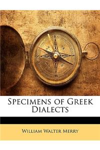 Specimens of Greek Dialects