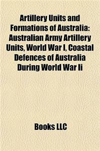 Artillery Units and Formations of Australia