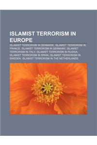 Islamist Terrorism in Europe