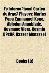 FC Interna?ional Curtea de Arge? Players