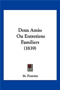 Deux Amis