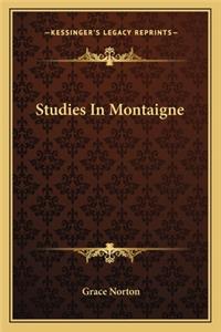 Studies in Montaigne