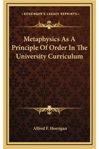 Metaphysics as a Principle of Order in the University Curriculum