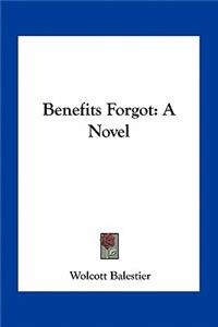 Benefits Forgot