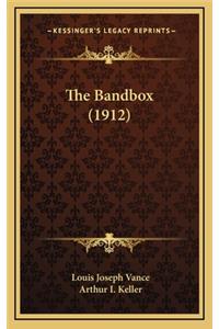 The Bandbox (1912)