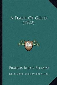 Flash of Gold (1922)