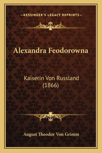 Alexandra Feodorowna