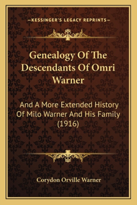 Genealogy Of The Descendants Of Omri Warner