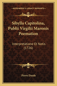 Sibylla Capitolina, Publii Virgilii Maronis Poemation