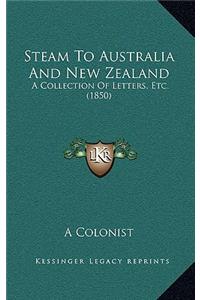 Steam To Australia And New Zealand