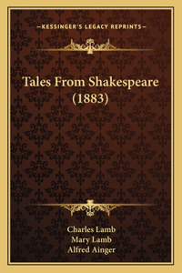 Tales From Shakespeare (1883)