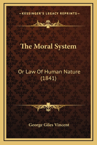 The Moral System