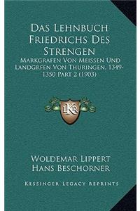 Lehnbuch Friedrichs Des Strengen
