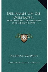 Der Kampf Um Die Weltratsel