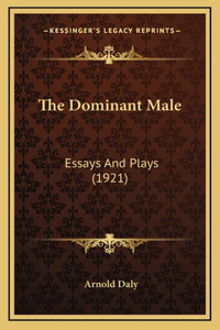 The Dominant Male