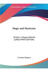 Magic and Mysticism