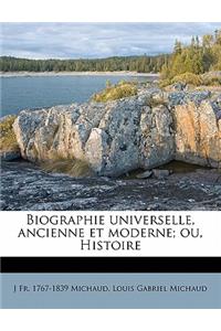 Biographie universelle, ancienne et moderne; ou, Histoire