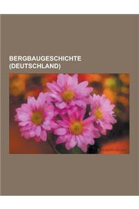 Bergbaugeschichte (Deutschland)