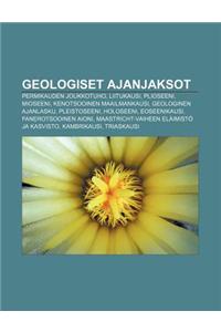 Geologiset Ajanjaksot