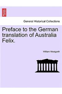 Preface to the German Translation of Australia Felix.