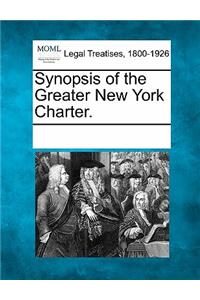 Synopsis of the Greater New York Charter.