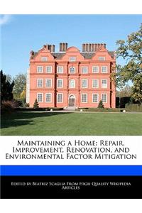 Maintaining a Home