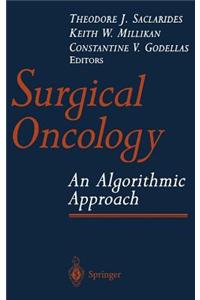 Surgical Oncology: An Algorithmic Approach