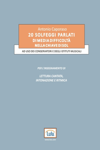 20 Solfeggi di media difficoltà nella chiave di sol