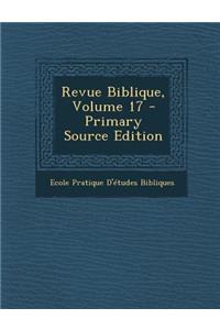 Revue Biblique, Volume 17