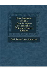 Fria Fantasier Hvilka