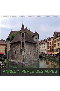 Annecy, Perle Des Alpes 2018